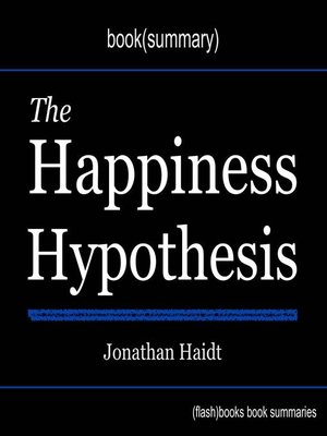 cover image of The Happiness Hypothesis by Jonathan Haidt--Book Summary